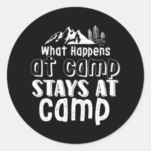 Grappig kamperen wat er gebeurt in Camp Stays in k Ronde Sticker