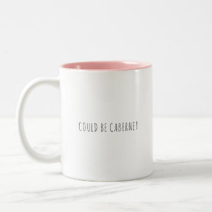 Grappig Kan Cabernet Koffie Wijnliefhebber Humor Z Tweekleurige Koffiemok