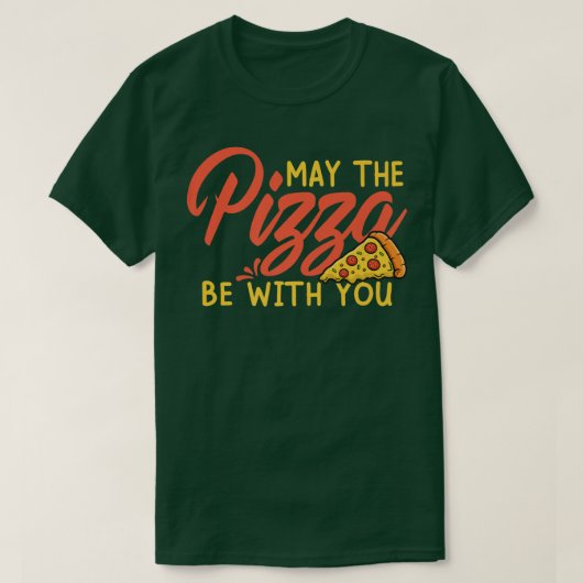 Grappig kan dat de Pizza bij jou is... T-shirt (Design voorkant)