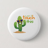 Grappig kan deze cactus Button niet aanraken (Voorkant)