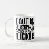 Grappig kan mijn licker niet vasthouden koffiemok (Links)