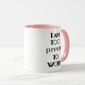 Grappig Kantoor citaat Ik ben te  om te werken Mok (Voorkant rechts)