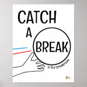 Grappig Kantoor Poster voor Break Room Catch a Bre (Voorkant)