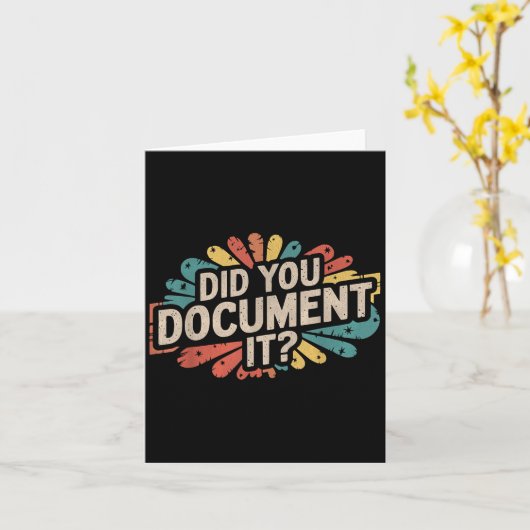  Grappig Kantoor Quote Heb je het RET gedocumentee Kaart (Gele Bloem)