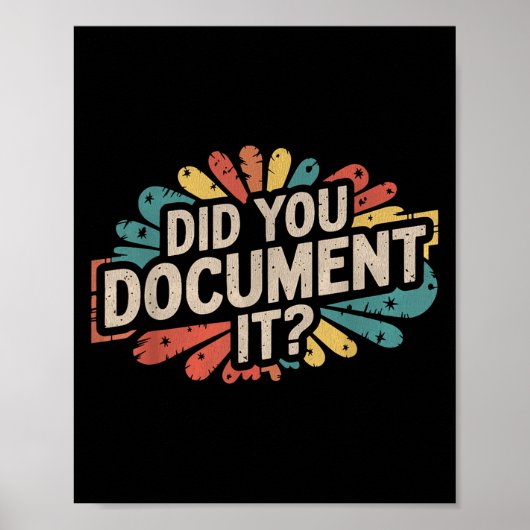  Grappig Kantoor Quote Heb je het RET gedocumentee Poster (Voorkant)