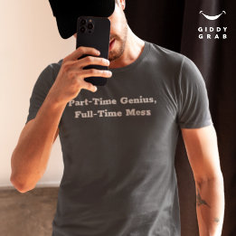Grappig karakter part-time genie, full-time puinho t-shirt