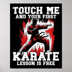 Grappig Karate voor mannen Judo Touch Me First Kar Poster