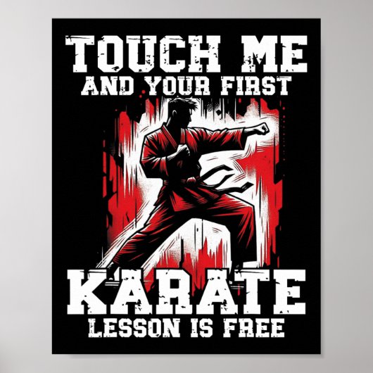 Grappig Karate voor mannen Judo Touch Me First Kar Poster (Voorkant)