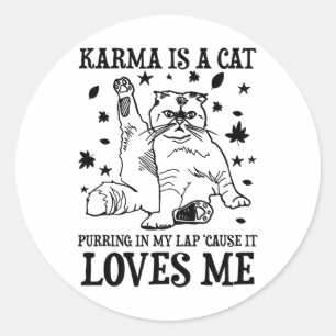 Grappig karma is een kat die in mijn schoot Spint  Ronde Sticker