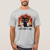 Grappig kat grafisch T-shirt - Alles is prima (Voorkant)
