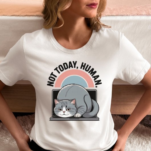 Grappig kat T-shirt - "Niet vandaag, mens"