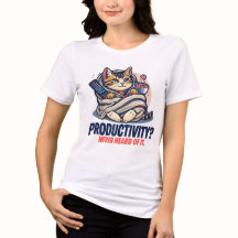 Grappig kat T-shirt – “Productiviteit? Nooit gehoo