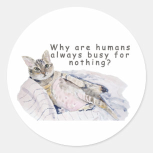 Grappig Kattenschilderij - "Waarom zijn mensen alt Ronde Sticker