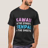 Grappig Kawaii Senpai Quote Anime Otaku Japanse An T-shirt (Voorkant)