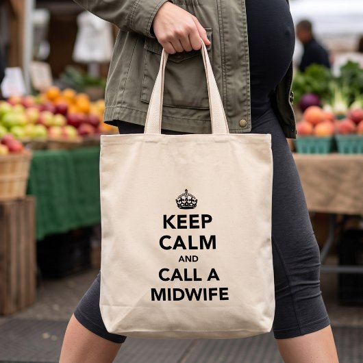 Grappig Keep Calm Call A Verloskundige - Cadeau vo Tote Bag