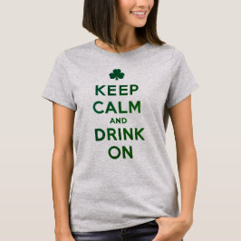 Grappig Keep Calm en Drink On St. Patrick shirt