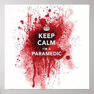 Grappig 'Keep Calm, ik ben een Paramedic' 12 x 12  Poster