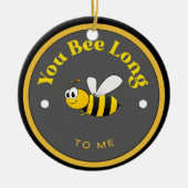 GRAPPIG Keramisch Ornament - You Bee Long to Me -  (Voorkant)