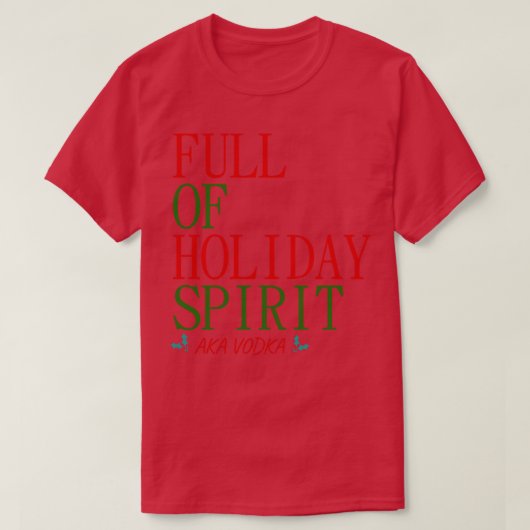 Grappig kerst gezegde t-shirt (Design voorkant)