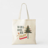 Grappig Kerst Thema Mama Heeft ID Nodig ID1116 Tote Bag (Achterkant)