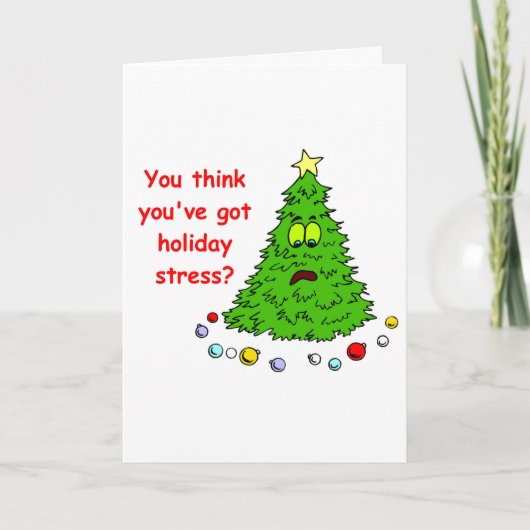 Grappig kerstboomfeest Stress Joke Cards Feestdagen Kaart (Voorkant)