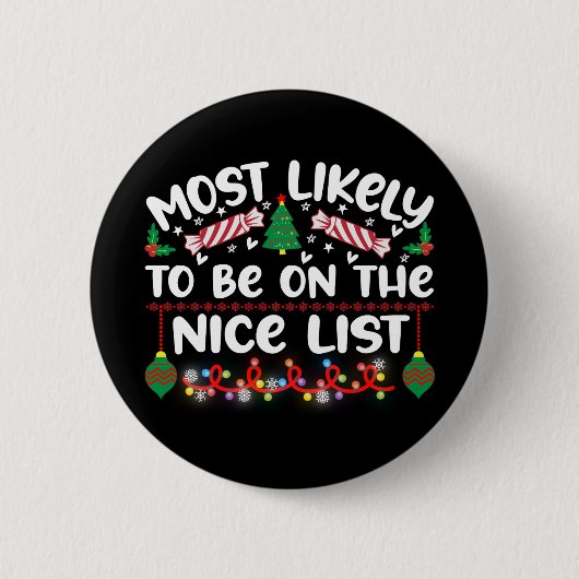 Grappig kerstcadeau in de lijst Nice Ronde Button 5,7 Cm (Voorkant)