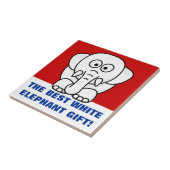 Grappig kerstcadeautje: Echte witte olifant Gift! Tegeltje (Zijkant)