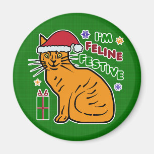 Grappig kerstcadeautje Feline Festive Holiday Pun Magneet