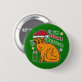 Grappig kerstcadeautje Feline Festive Holiday Pun Ronde Button 5,7 Cm (Voorkant /achterkant)