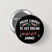 Grappig kerstcadeautjes waarschijnlijk Drink naam Ronde Button 5,7 Cm (Voorkant /achterkant)