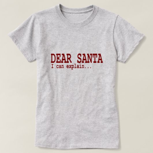 Grappig kerstcitaat Beste kerstman, ik kan het roo T-shirt (Design voorkant)