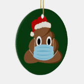 Grappig kerstfeest 2020Poop Emoji Draag een masker Keramisch Ornament (Rechts)