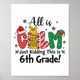 Grappig kerstfeest Alles is rustig Het is een grap Poster