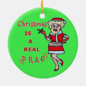 Grappig kerstfeest Bah Humbug Santa in Drag Keramisch Ornament (Achterkant)
