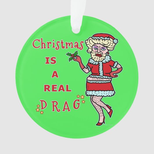 Grappig kerstfeest Bah Humbug Santa in Drag Ornament (voorkant)