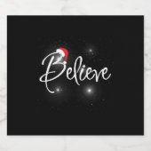Grappig kerstfeest Believe Quotes Sparkling Wijnetiket (Enkel label)