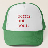Grappig Kerstfeest Better Not Pout Eenvoudig Schat Trucker Pet (Voorkant)