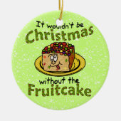 Grappig kerstfeest Cartoon Fruitcake Keramisch Ornament (Voorkant)