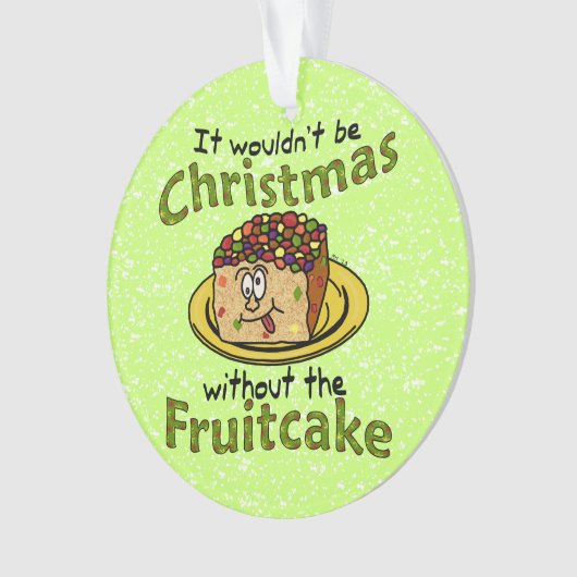 Grappig kerstfeest Cartoon Fruitcake Ornament (voorkant)