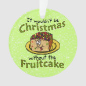 Grappig kerstfeest Cartoon Fruitcake Ornament (voorkant)