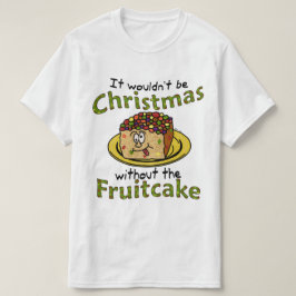 Grappig kerstfeest Cartoon Fruitcake T-shirt