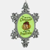 Grappig kerstfeest Cartoon Fruitcake Tin Sneeuwvlok Ornament (Links)