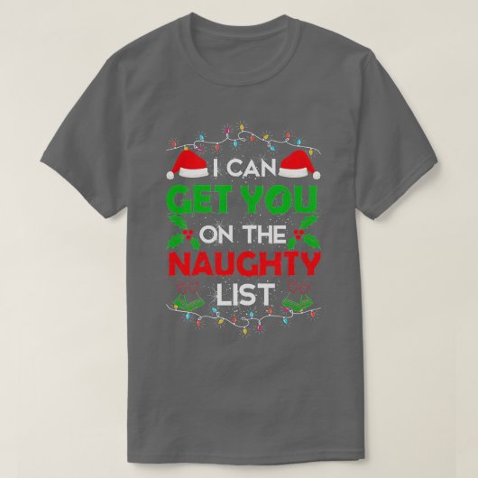 Grappig kerstfeest dat ik je op de Naughty-lijst k T-shirt (Design voorkant)