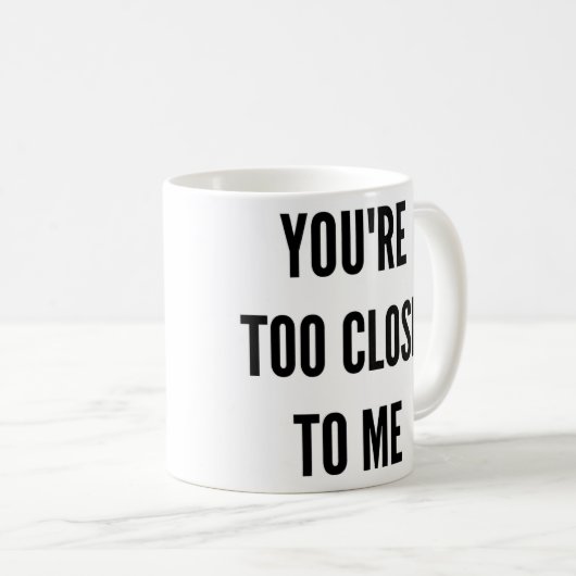 Grappig kerstfeest dat je te dicht bij me bent koffiemok (Voorkant rechts)