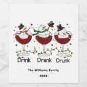 Grappig kerstfeest Drink Drink Drink naam Holiday Wijn Etiket (Enkel label)