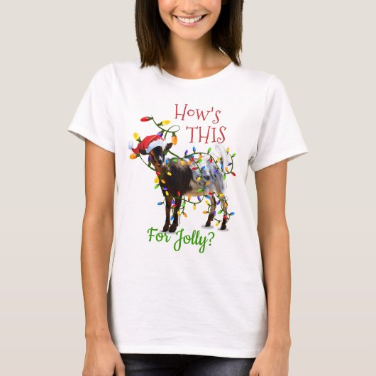 Grappig kerstfeest: hoe is dit voor Jolly Goat? T-shirt (Voorkant)