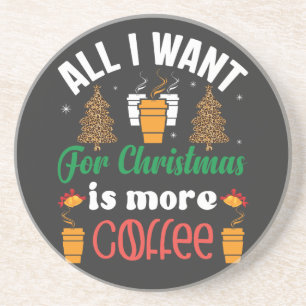 Grappig kerstfeest, ik wil alleen maar meer koffie zandsteen onderzetter