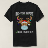 Grappig kerstfeest in juli rapport van medio jaar  t-shirt (Design voorkant)