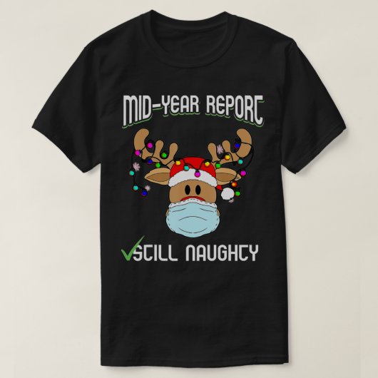 Grappig kerstfeest in juli rapport van medio jaar  t-shirt (Design voorkant)