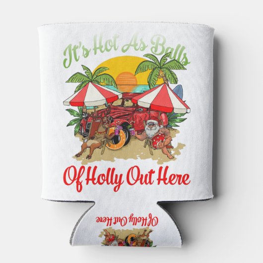 Grappig kerstfeest in juli, warm als kerstbal blikjeskoeler (Achterkant)